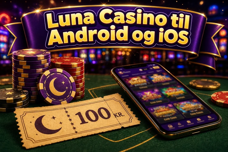 Findes der en officiel Luna Casino app?